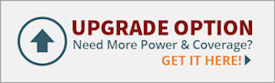 Upgrade option: Need more power or coverage? Get it here!