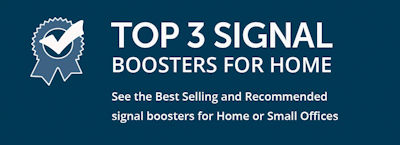 Top 3 signal boosters for home: See the best-selling and recommended signal boosters for home or small office